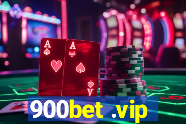 900bet .vip